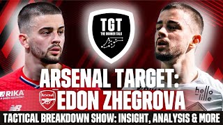 Edon Zhegrova to Arsenal | Expert Insight, Statistics & Player Comparison | #TacticalBreakdown