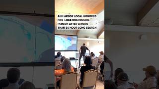 Ann Arbor man honored for finding 82-year-old man who’d been missing for 2 days