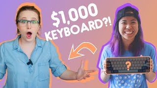 I Built A $1,000 Custom Keyboard For Sara Dietschy