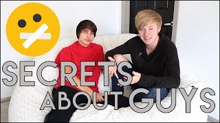SECRETS ABOUT GUYS pt. 2