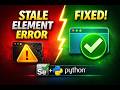 Stale Element Reference Exception in Selenium | Explained + Fix (Python Tutorial) #python #selenium