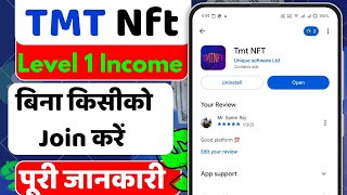 TMT Nft Level 1 Income | TMT Nft par Bina Team banaya Income | TMT Nft Real Or Fake