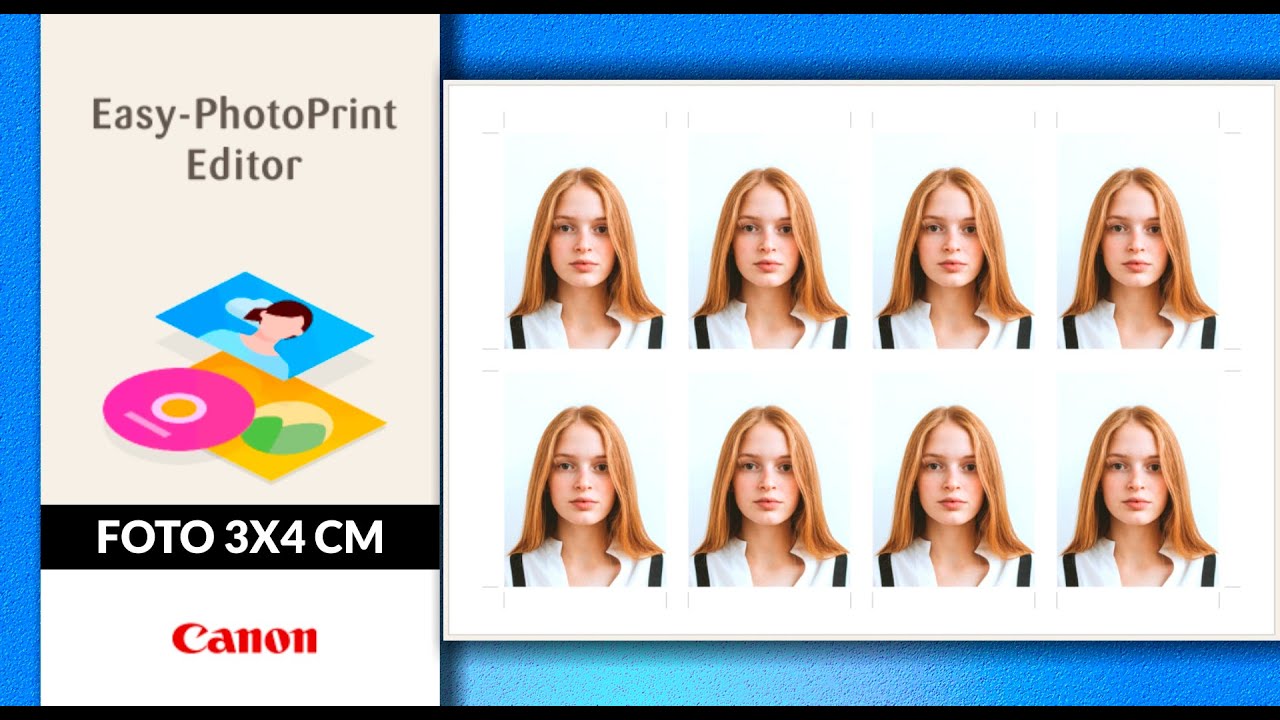 Canon Easy PhotoPrint Editor - Como Imprimir Foto 3x4 Cm - YouTube