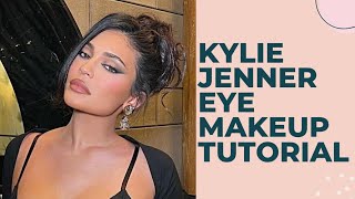 Kylie Jenner Eye Makeup| Step by Step Tutorial | #kyliejenner #kyliejennereyemakeup