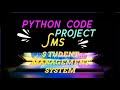 Student Management System(SMS) | Live Projects Of Python For Using All Basic And Advance Python