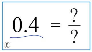 0.4 as a Fraction (simplified form)