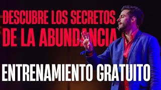 🔴ENTRENAMIENTO GRATUITO: Descubre los secretos de la abundancia