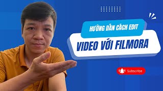 Hướng dẫn biên tập chỉnh sửa ra một video với Filmora