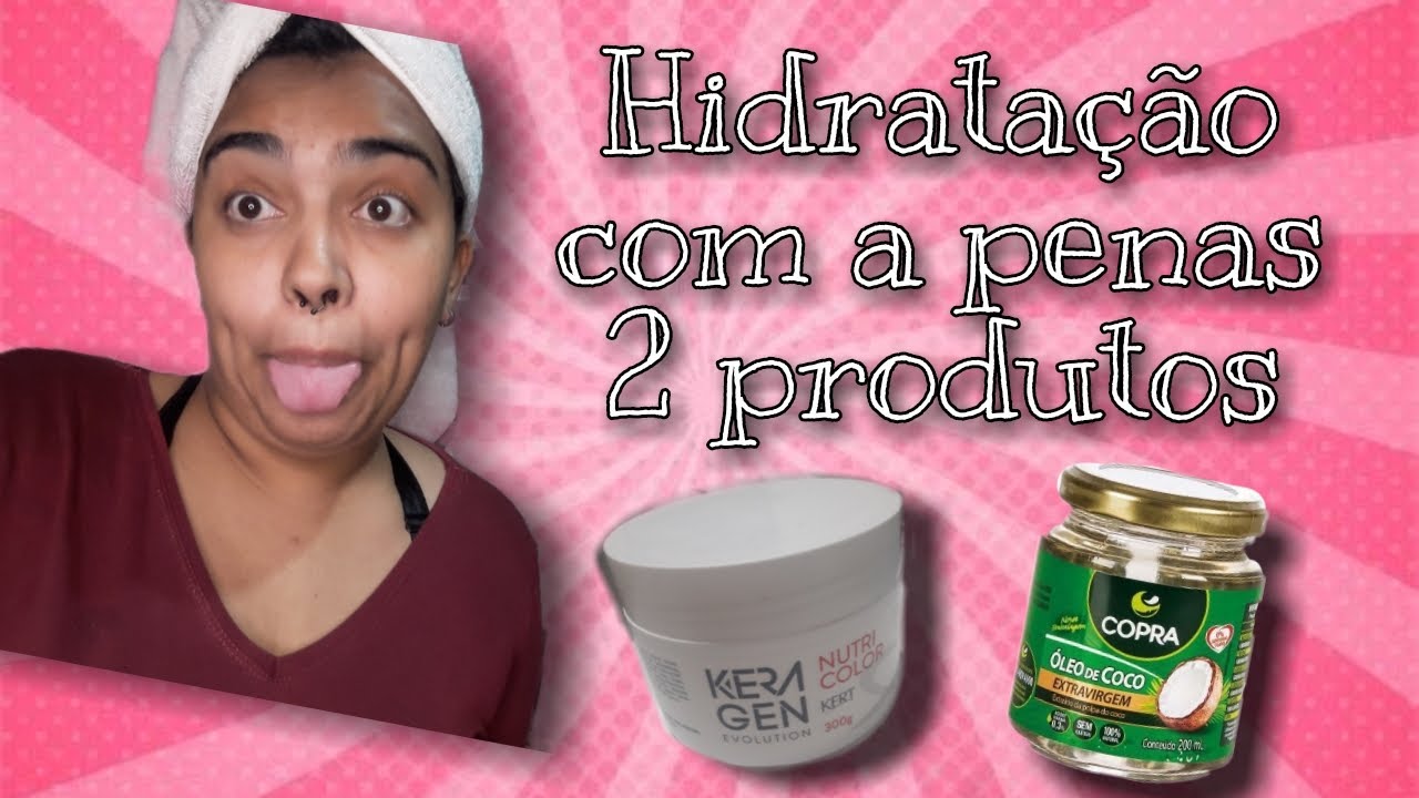 HIDRATANDO O CABELO - YouTube