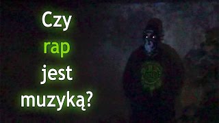 Czy rap jest muzyką? - Zacne Rozkminy