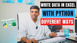 Write Data in Excel with Python Libraries in Different Ways | #Excel #Python #Automation