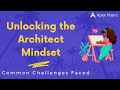 Unlocking the Architect Mindset: Common Challenges Faced by Salesforce Architects