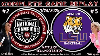 #2 South Carolina Gamecocks Womens Basketball vs. #5 LSU Womens Basketball - 1/24/2025 (FULL GAME)
