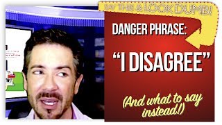 Free Communication Skills Training: "I'M SORRY!!": Top 10 Power Phrases and Danger Phrases #6