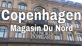 Magasin Du Nord | Copenhagen | Denmark