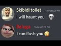 Skibidi Toilet in discord...