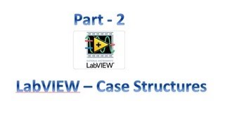 LabVIEW - Case Structures