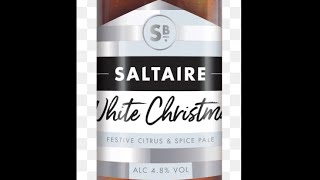 Saltaire Brewery - White Christmas Ale - Beer Review