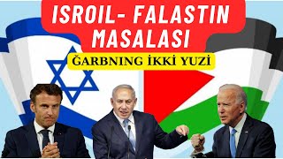 🇵🇸Falastin - Isroil urushi. G’arbning ikki yuzi.