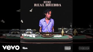 Intence - Real Bredda (Official Audio)