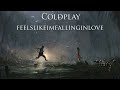 Coldplay - Feels like I'm falling in love