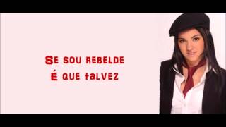 Rebelde Português (letra) RBD