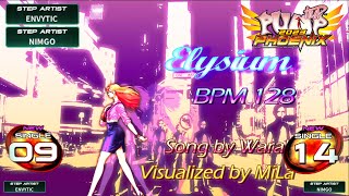 [PUMP IT UP PHOENIX] Elysium(엘리시움) S9 \u0026 S14 (pre S8 → S9 / Phoenix Modified ver.)