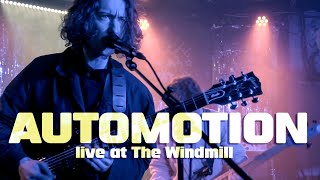 AUTOMOTION Live at The Windmill