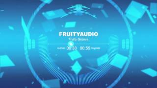 FruityAudio - Fruity Groove (Production Music)