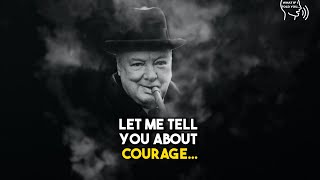 Courage to Speak, Courage to Listen - Winston Churchill #shorts