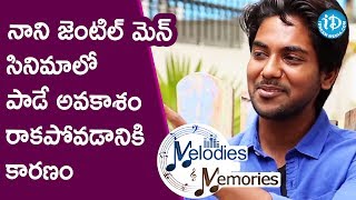 Sweekar Agasthi About How He Missed A Chance To Sing In Nani's Gentleman || Melodies And Memories