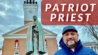 THE PATRIOT PRIEST! FATHER PIERRE GIBAULT! HISTORY, ANCESTRY \u0026 GENEALOGY ALL AROUND US!