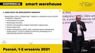 Konferencja Smart Warehouse 2021 - panel #automatyczne systemy składowania