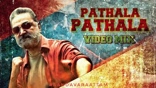 Pathala Pathala | Video Mix | Kamal Haasan | Vikram Trailer Day