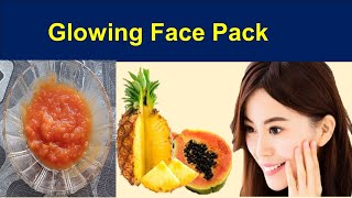 Pineapple and Papaya Face Mask for Glowing Skin | Brightening Skin | Remove pigm