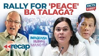 Naniniwala ka bang rally for 'peace' lang yun?