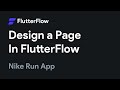 How To Design a Page in FlutterFlow | FlutterFlow Tutorial