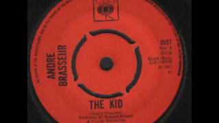 ANDRE BRASSEUR -  THE KID NORTHERN SOUL