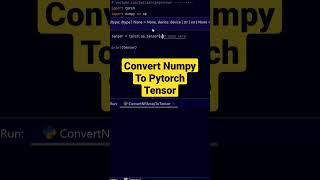 Convert Numpy To Tensor #python #pytorch #tensors tensor