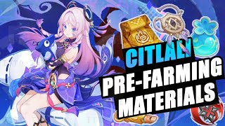 Farm CITLALI’s Ascension, Talent \u0026 Weapon Materials Before or In Version 5.3! - Genshin Impact