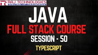 Session - 50 | Java Full Stack Developer Course | TypeScript Tutorial | Front End Development