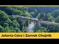 Jelenia Góra, Cieplice i ruiny Zamku Chojnik