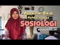 PRAKTIK BAIK PEMBELAJARAN - SOSIOLOGI