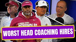 Josh Pate's FOUR Worst Coaching Hires This Decade (Late Kick Cut)