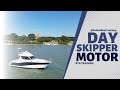 RYA Day Skipper Motor | Solent Boat Training