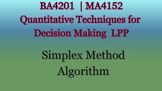 Simplex Method Algorithm | LPP | BA4201 | MA4152