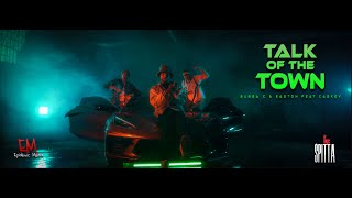 Bubba C \u0026 Easton | Talk of the Town feat. Caskey  [OFFICIAL MUSIC VIDEO]