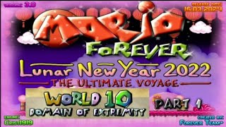 Mario Forever Lunar New Year 2022 The Ultimate Voyage - Final World 10: Domain of Extremity (Part 1)