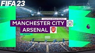 FIFA 23 | Manchester City vs Arsenal  - 22/23 Premier League Season - PS5 Gameplay