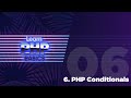 06 - PHP Basics - PHP Conditionals